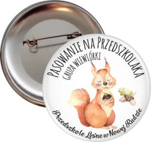 g3670 Pasowanie na Przedszkolaka - Grupa Wiewiórki - przypinka 56mm.jpg