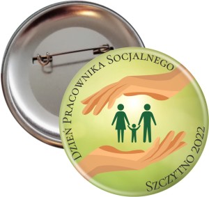 Dzień Pracownika Socjalnego - zielona przypinka 56mm