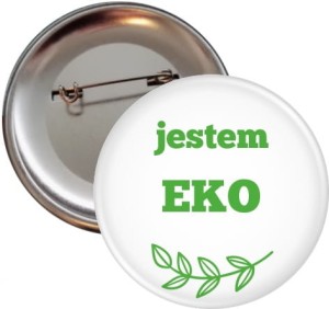 Jestem Eko przypinka 56mm