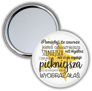 Jestes odważniejsza niż myślisz... - lusterko 56mm