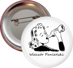 Na zdrowie! - Przypinki  na Wieczór Panieński - 56mm