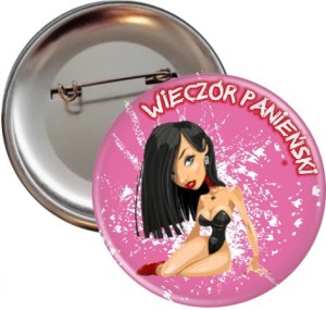 Sexy Girl - przypinka na wieczór panieński 56mm