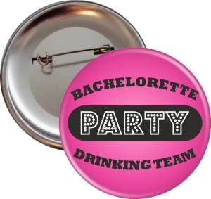 Bachelorette Party - Przypinki na Wieczór Panieński - 56mm