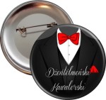 Dżentelmeński Kawalerski - przypinka na Wieczór Kawalerski - 56mm