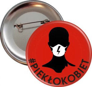Piekło Kobiet - Przypinka 56mm Strajk Kobiet