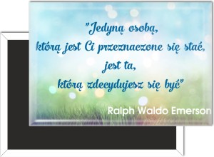 g1532 Jedyną osobą, którą jest Ci przeznaczone.... - magnes prostokątny.jpg