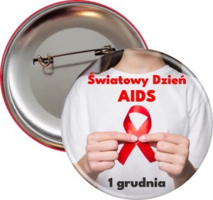 Światowy Dzień AIDS - 1 grudnia- przypinka 56mm - SZYBKA WYSYŁKA