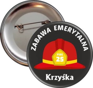 Emerytura Strażaka - przypinka 56mm 