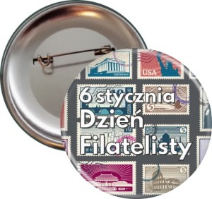 Dzień Filatelisty - 6 stycznia - przypinka 56mm