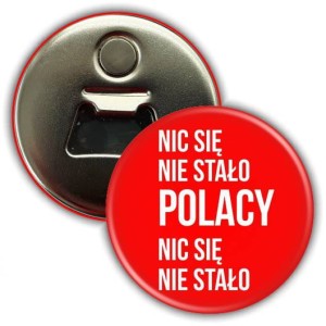 g3009 Nic się nie stało magnes z otwieraczem 56mm.jpg