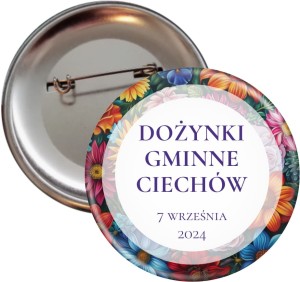 Dożynki Gminne - dożynki pełne kwiatów- przypinka 56mm