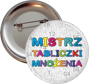 g3765 Mistrz Tabliczki Mnożenia - przypinka 56mm.jpg