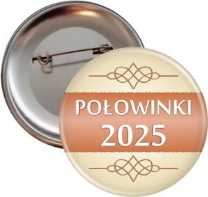 Połowinki Retro - przypinka 56mm - SZYBKA WYSYŁKA