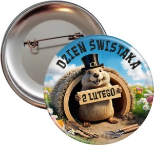 Dzień Świstaka - przypinka 56mm