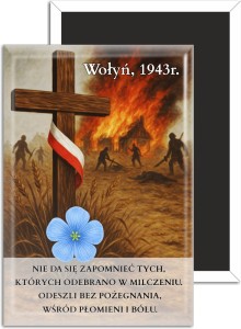 g9041 Wołyń 11 lipca – magnes pamięci historycznej 78x53mm.jpg
