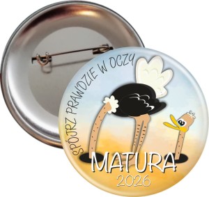 Spójrz prawdzie w oczy - matura - przypinka 56mm