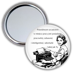 Lusterko 56mm - Sekretarka z klasą - 25 stycznia
