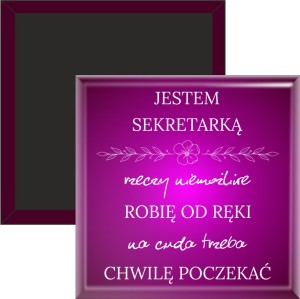 Dzień Sekretarki i Asystentki - magnes 50x50mm