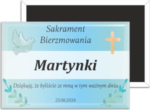 Bierzmowanie - podziękowanie dla gości - magnes prostokątny 78x53mm