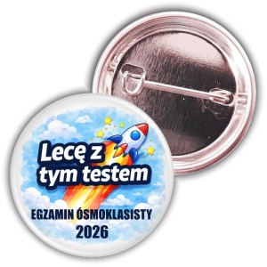 Lecę z tym testem – śmieszna przypinka 37mm dla uczniów - egzamin