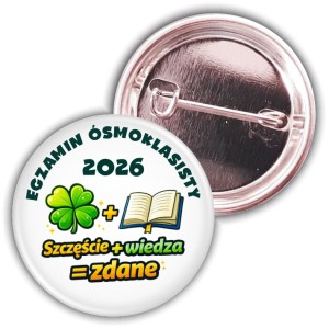 Przypinka na egzamin ósmoklasisty 37 mm  - Szczęście + wiedza = zdane