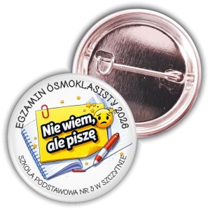 Nie wiem, ale piszę - przypinka 37mm na egzamin ósmoklasisty