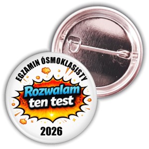  Rozwalam ten test - przypinka 37mm na egzamin ósmoklasisty