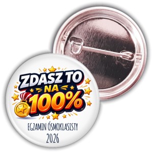 Zdasz to na 100% - przypinka 37mm na egzamin ósmoklasisty