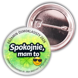 g3486 Spokojnie, mam to! - przypinka na egzamin ósmoklasisty - 37mm.jpg