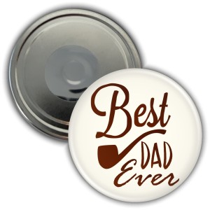 Best Dad Ever - magnes 56mm