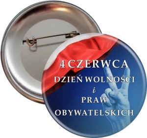  Dzień Wolności i Praw Obywatelskich - przypinka 56mm