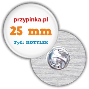 Pins 3d okrągły 25mm zapięcie motylek