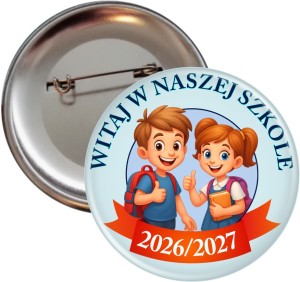 Rozpoczęcie roku szkolnego - powitalna przypinka 56mm