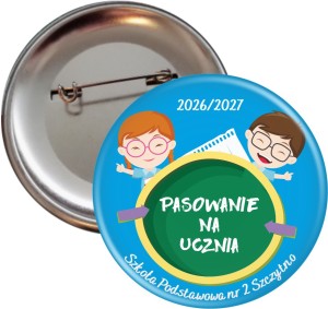 Pasowanie na ucznia - przypinka 56mm