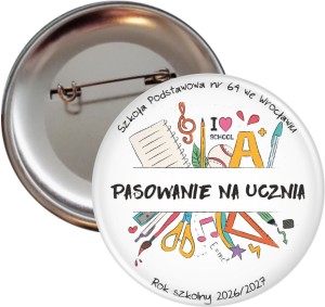 Pasowanie na ucznia - przypinka 56mm