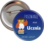 Pasowanie na ucznia - przypinka 56mm