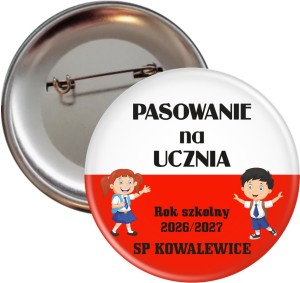 Pasowanie na ucznia - przypinka 56mm