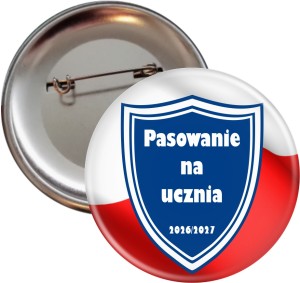 Pasowanie na ucznia - przypinka 56mm 
