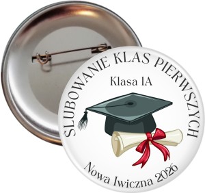 Ślubowanie klas pierwszych - przypinka 56mm
