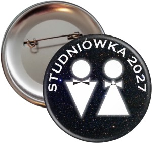 sa1813 Kosmiczna Studniówka - Przypinka 56mm-SZYBKA WYSYŁKA.jpg