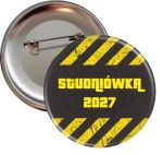 UWAGA! Studniówka - Przypinka 56mm - SZYBKA WYSYŁKA