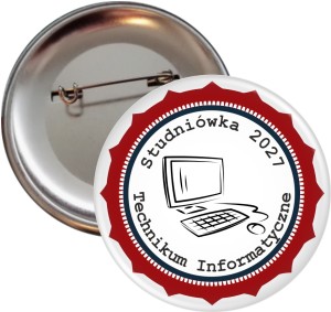 Studniówka w Informatyku - Przypinka 56mm 