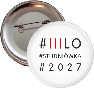 Hashtag Studniówka- Przypinka 56mm 