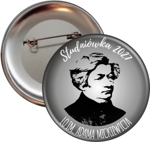 Studniówka w LO im. Adama Mickiewicza - Przypinka 56mm 