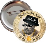 Rej Thug life - Studniówka - Przypinka 56mm