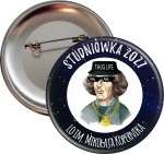 Kopernik Thug life - Studniówka - Przypinka 56mm