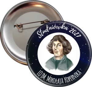 Studniówka w LO im. Mikołaja Kopernika - Przypinka 56mm 