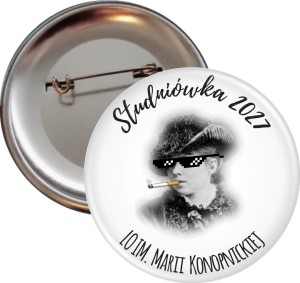 Konopnicka Thug life - Studniówka - Przypinka 56mm