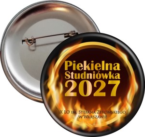 Piekielna Studniówka - Przypinka 56mm 