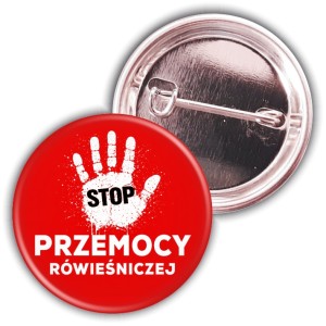 Stop przemocy rówieśniczej – przypinka 37mm